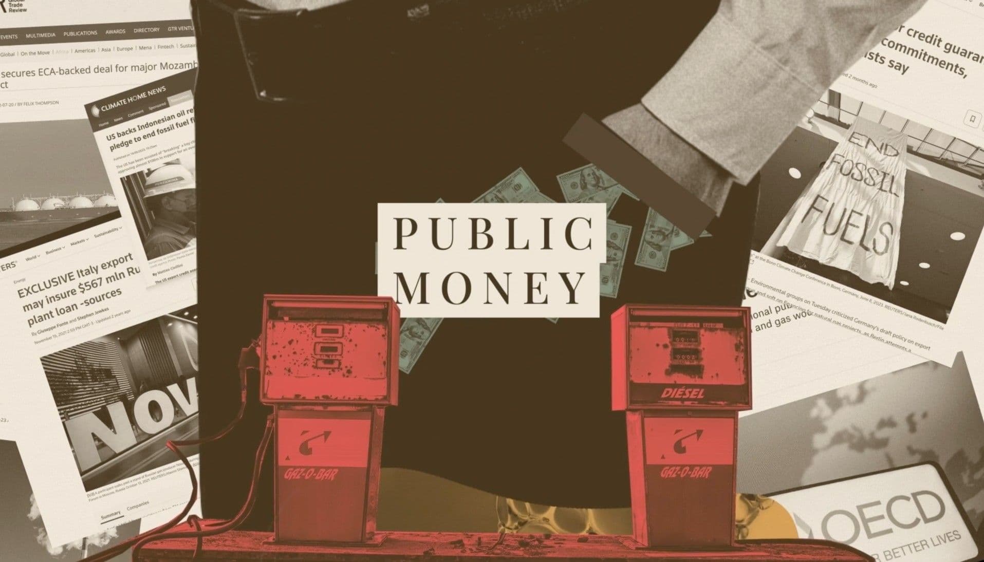 Two vivid red petrol pumps stand centre frame surrounded by a collage of news article screenshots, banknotes spilling from above, and an End Fossil Fuels protest sign, all rendered in sepia and red tones. The layered image maps the media, money, and activism swirling around public fossil fuel financing.
