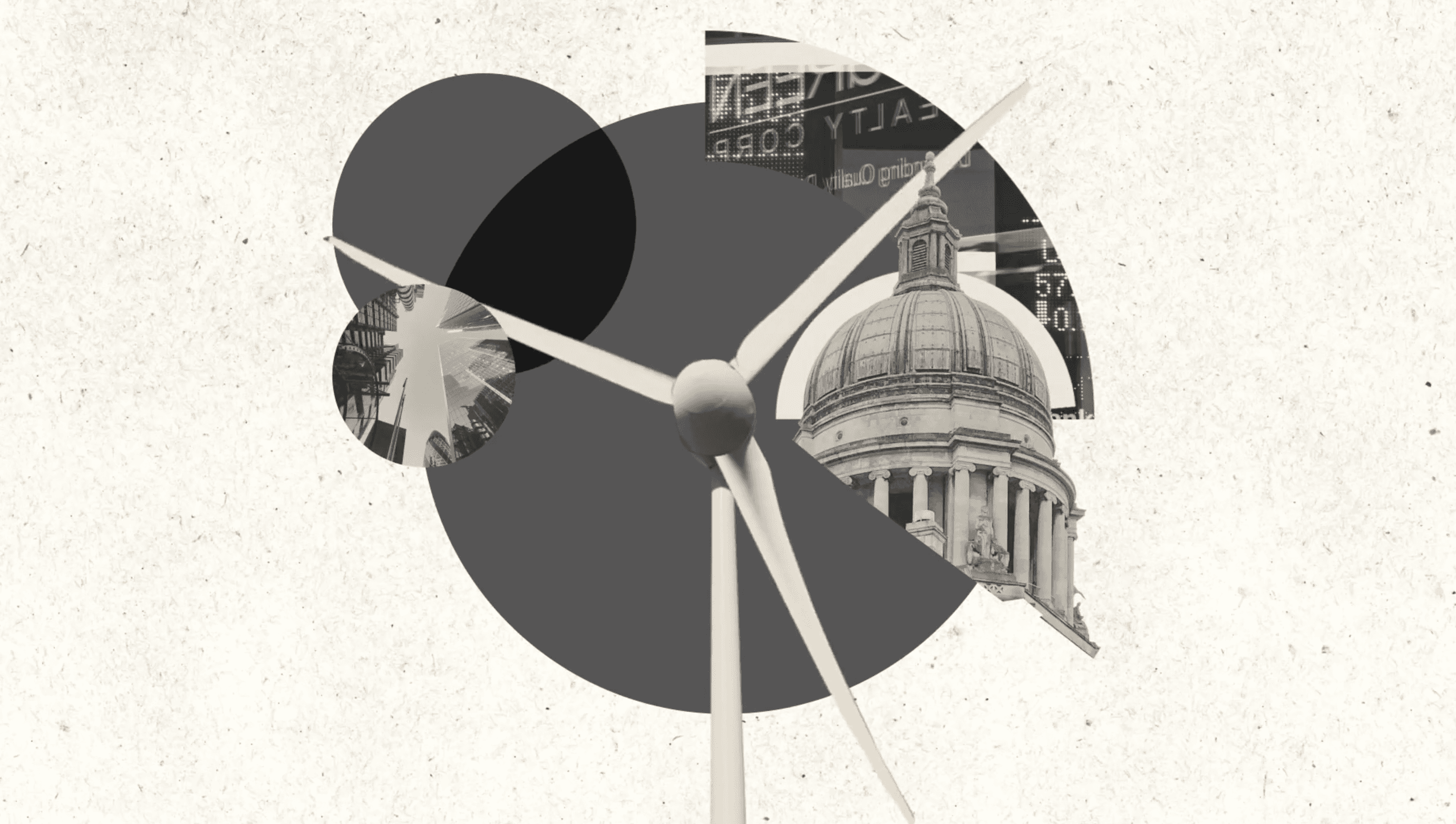 A wind turbine stands at the centre of a dark graphic circle, its three blades revealing glimpses of images within each segment, city skyscrapers, a government building with a domed roof, and a stock ticker display. The collage suggests the complex institutional forces that shape the energy transition.
