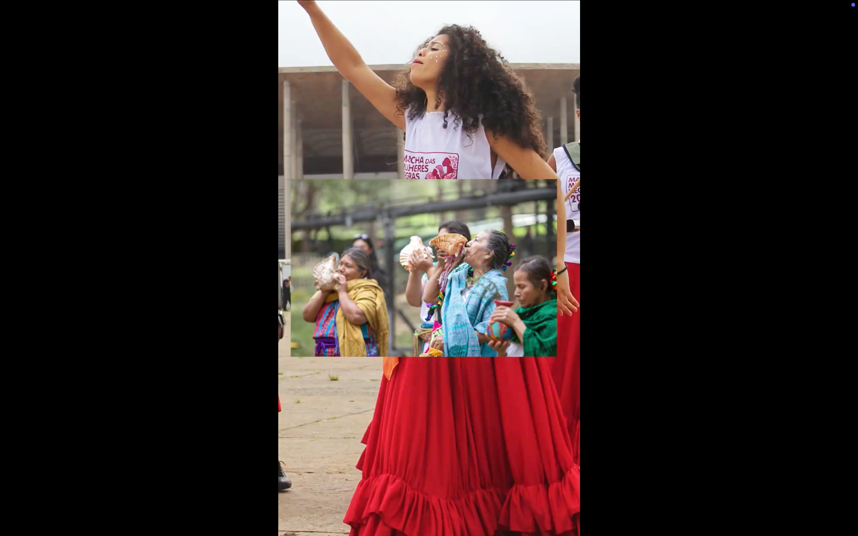 A collage of three stacked film stills showing women in acts of cultural expression: a Latin American woman in a "Marcha das Mulheres" t-shirt raises her arm skyward, indigenous women blow conch shells in colourful traditional dress, and a vibrant red ruffled skirt fills the lower frame. The layered composition evokes a sense of collective female power and protest.